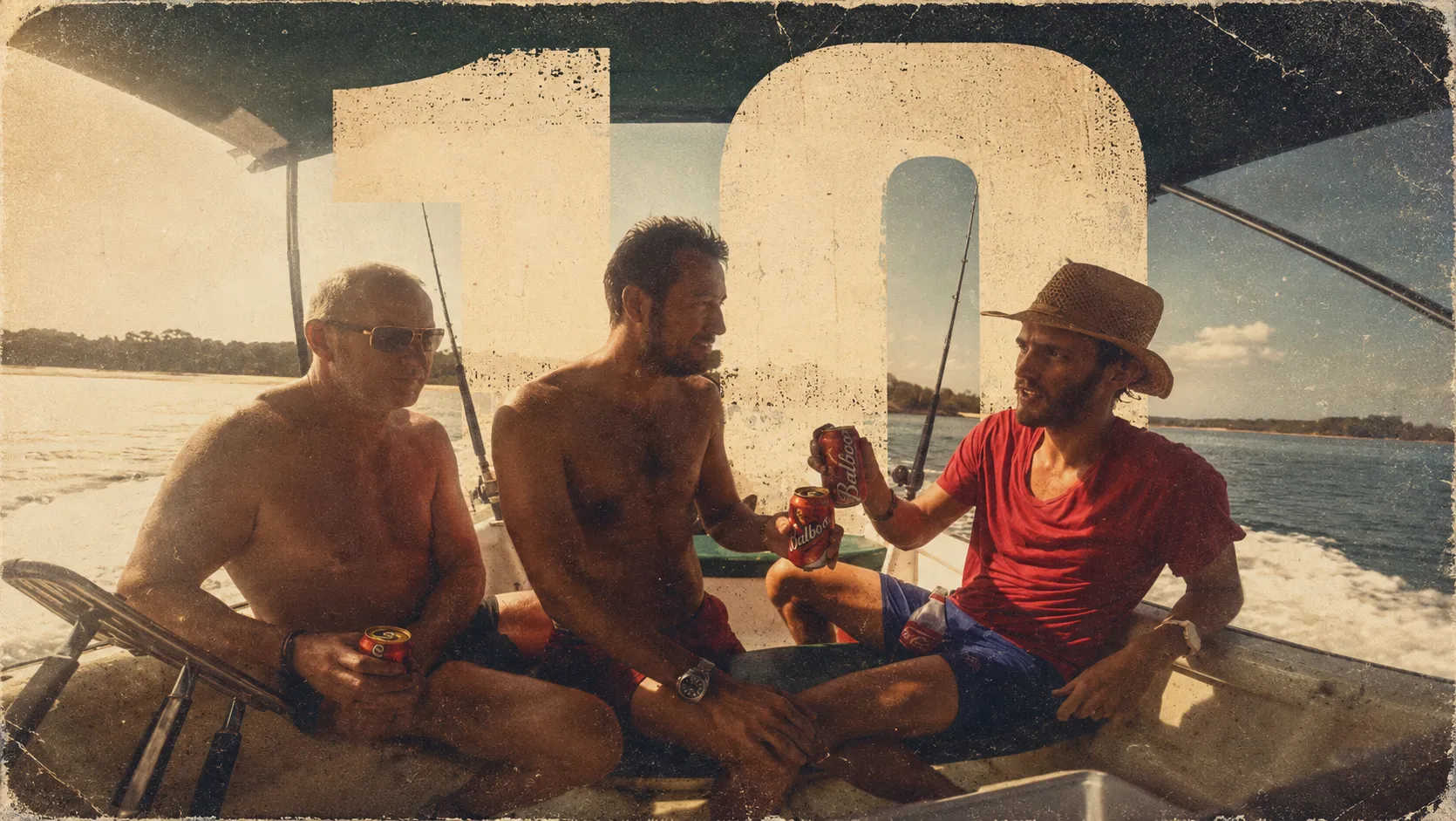 Three men on a boat, enjoying drinks with a large "10" overlay.